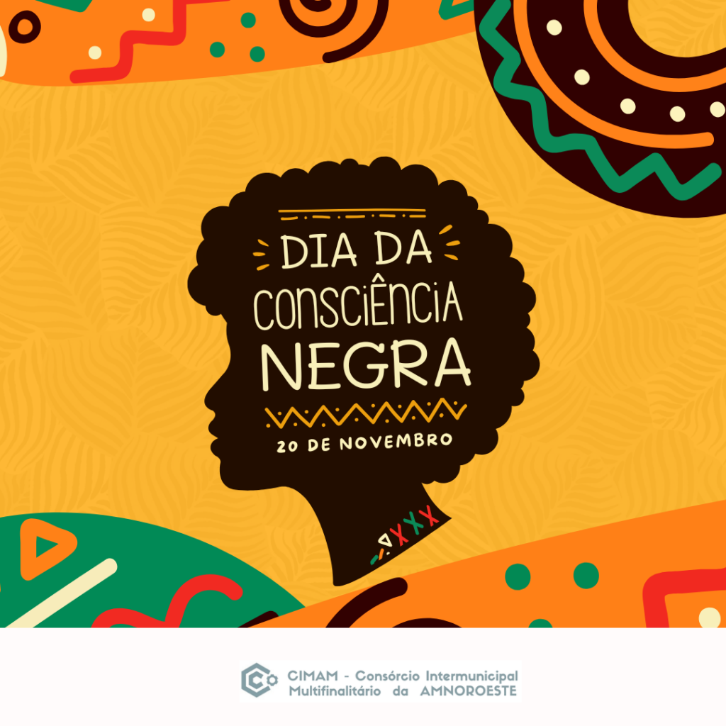 DIA DA CONSCIÊNCIA NEGRA