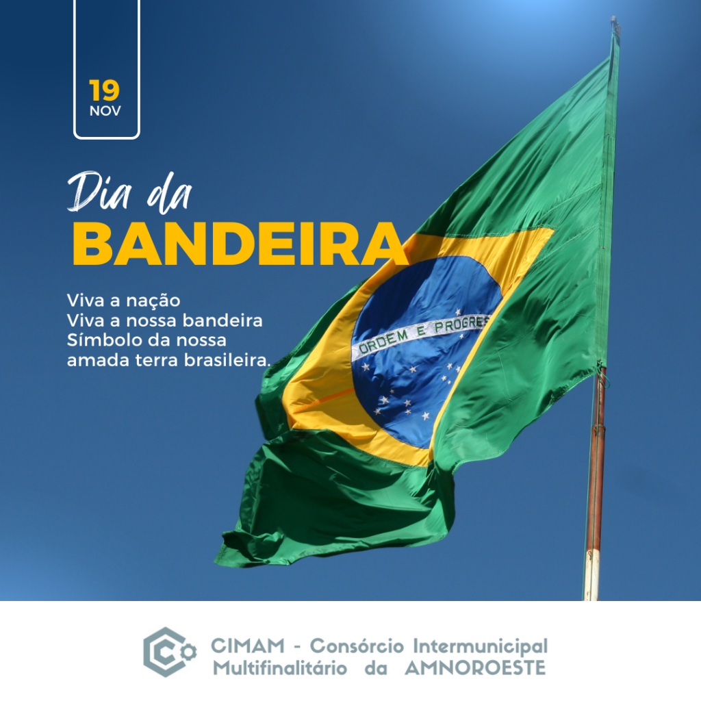 Read more about the article DIA DA BANDEIRA