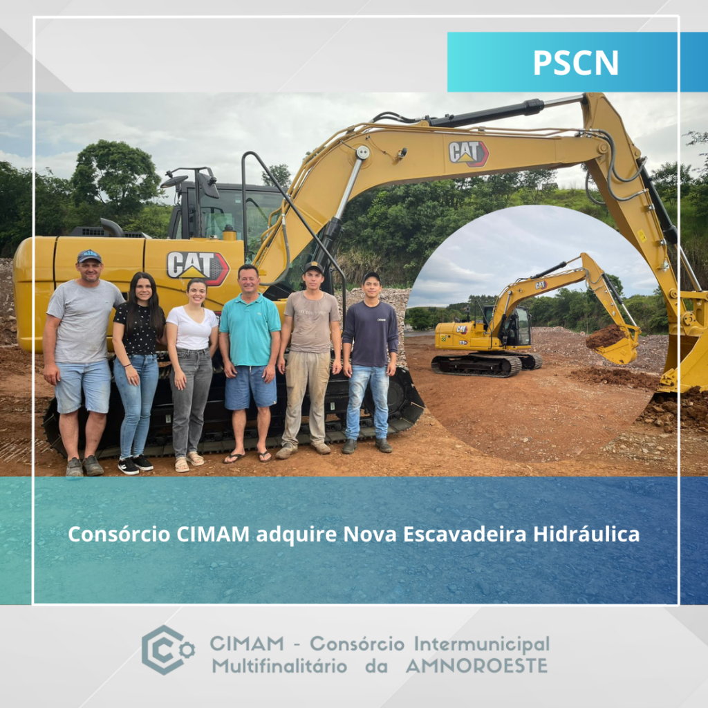 Consórcio CIMAM adquire Nova Escavadeira Hidráulica