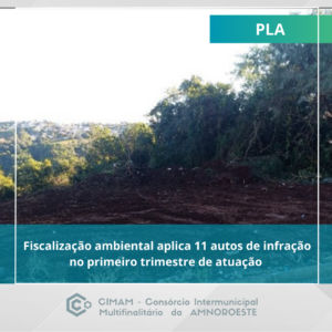 Read more about the article Fiscalização ambiental aplica 11 autos de infração no primeiro trimestre de atuação